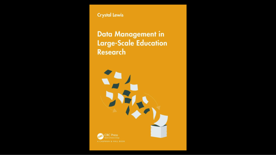 Book Review: Data Management in Large-Scale Education Research